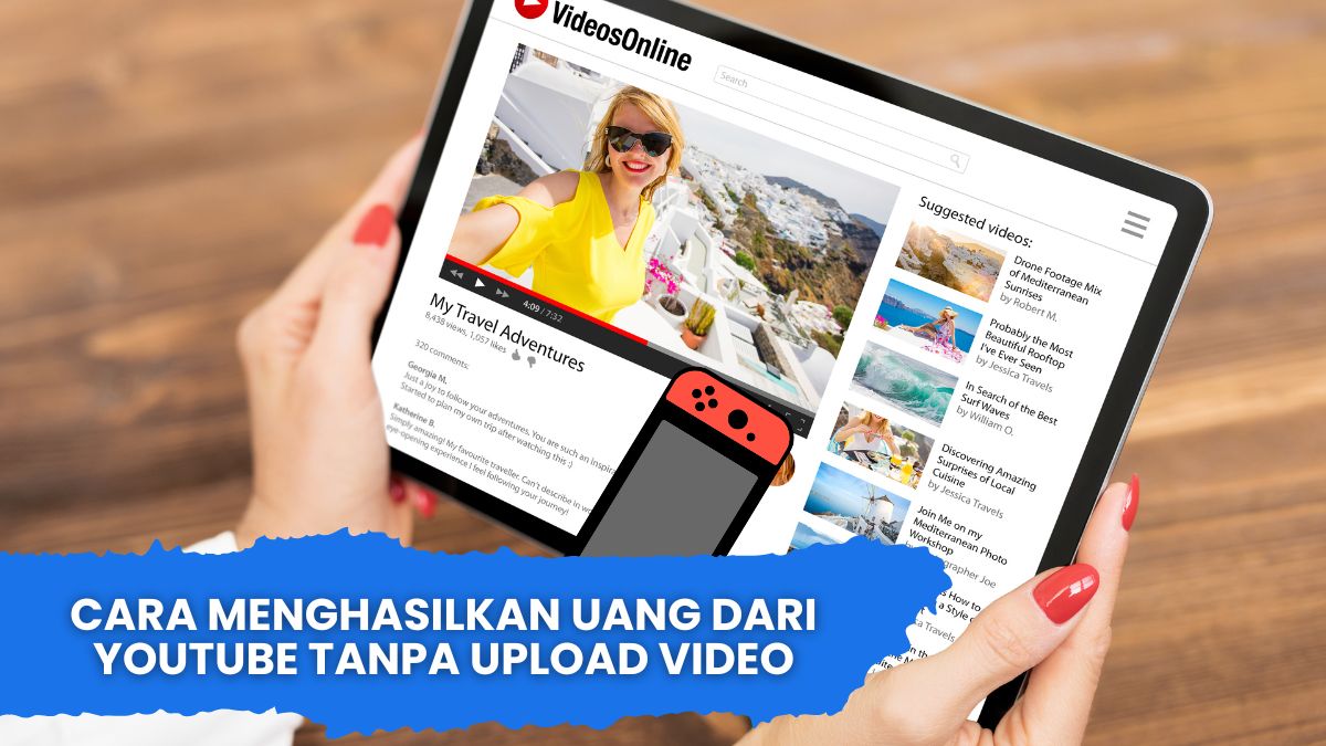 Cara Menghasilkan Uang Dari YouTube Tanpa Upload Video