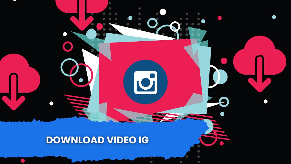 Download ig video