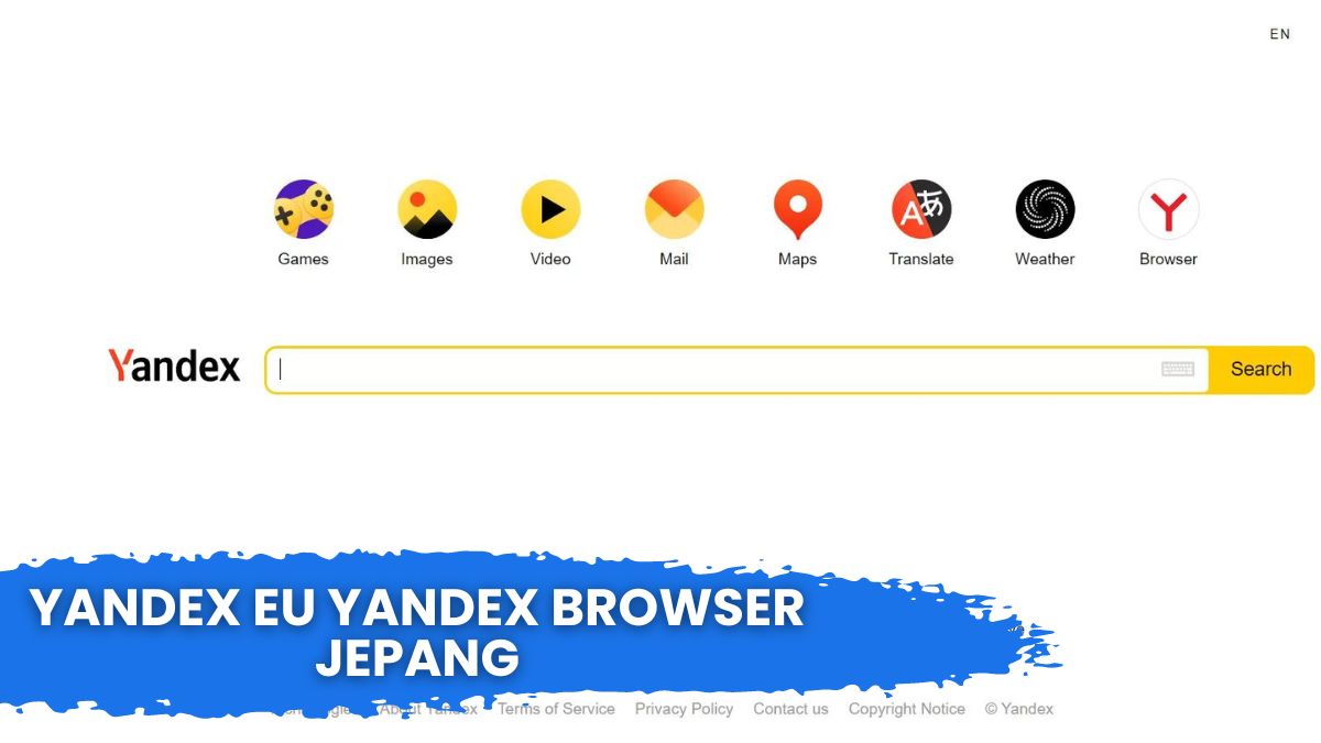 Yandex EU Yandex Browser Jepang