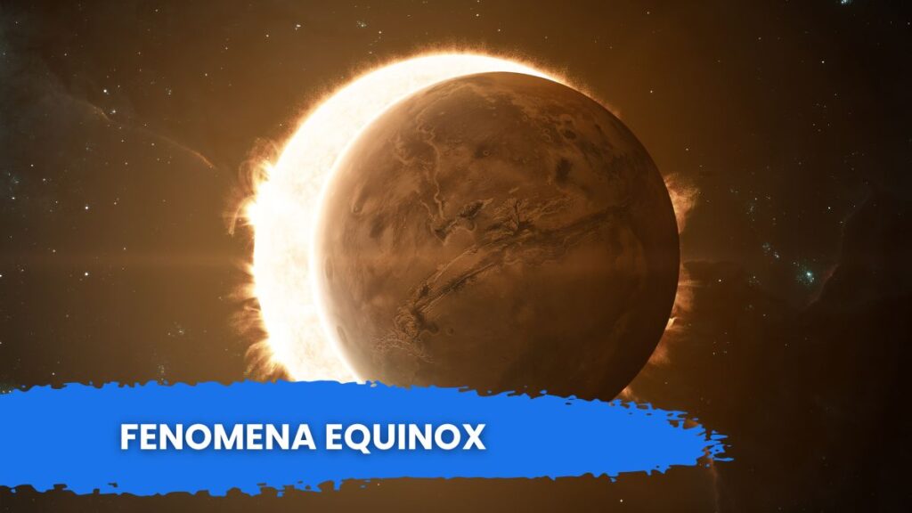 Fenomena Equinox